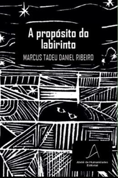 Picture of PROPOSITO DO LABIRINTO, A