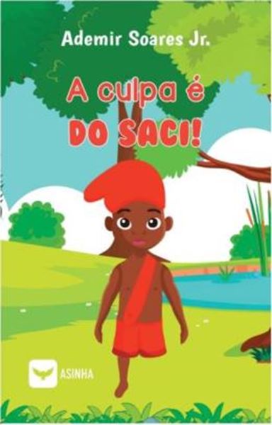Picture of CULPA E DO SACI!, A
