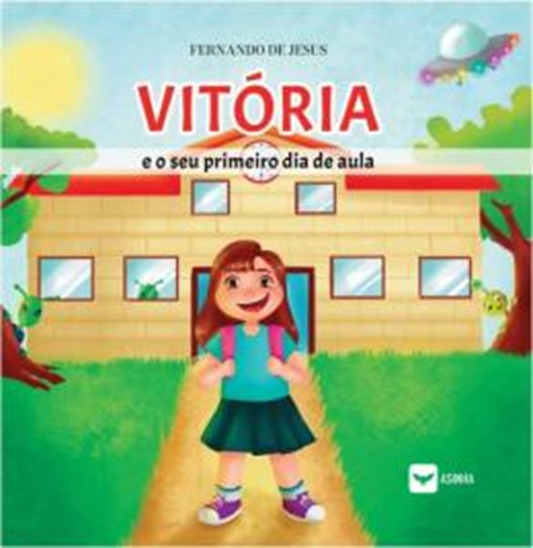 Picture of VITORIA E O SEU PRIMEIRO DIA DE AULA