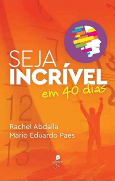 Picture of SEJA INCRIVEL EM 40 DIAS