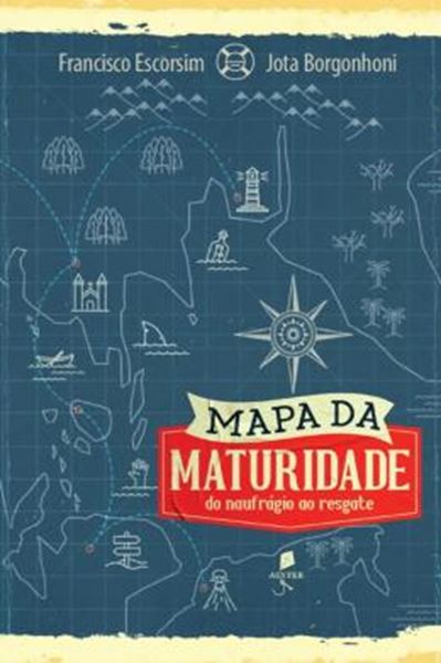 Picture of MAPA DA MATURIDADE  DO NAUFRAGIO AO RESGATE