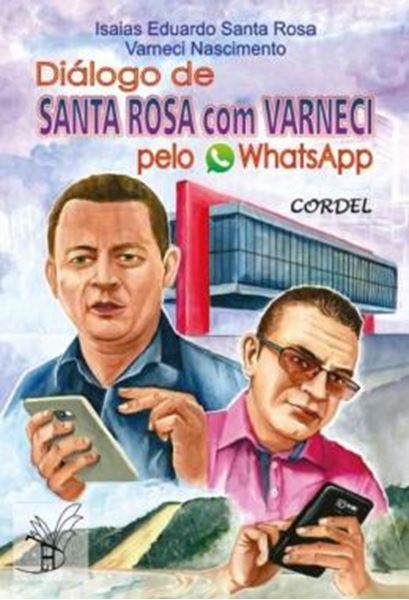 Picture of DIALOGO DE SANTA ROSA COM VARNECI PELO WHATSAPP