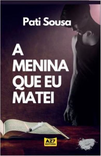 Picture of A MENINA QUE EU MATEI