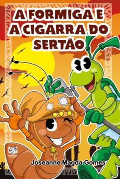Picture of A FORMIGA E A CIGARRA DO SERTAO