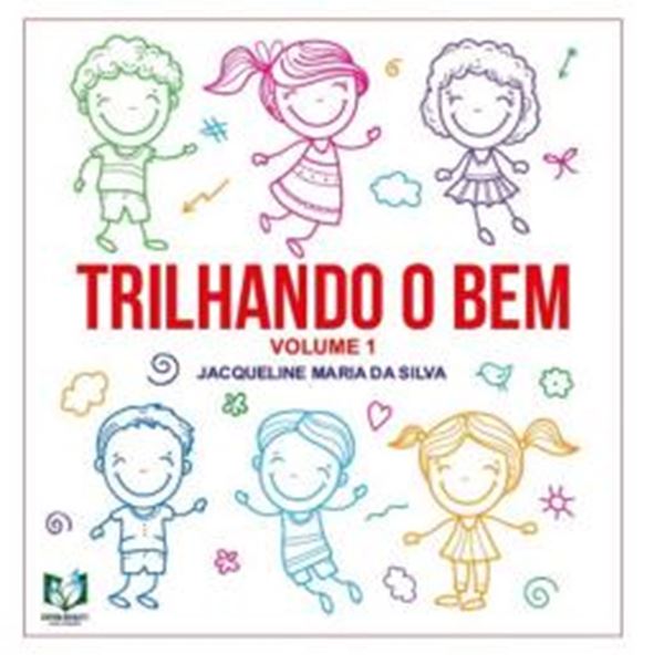 Picture of TRILHANDO O BEM - VOL. 1