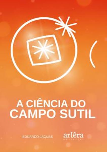 Picture of A CIENCIA DO CAMPO SUTIL