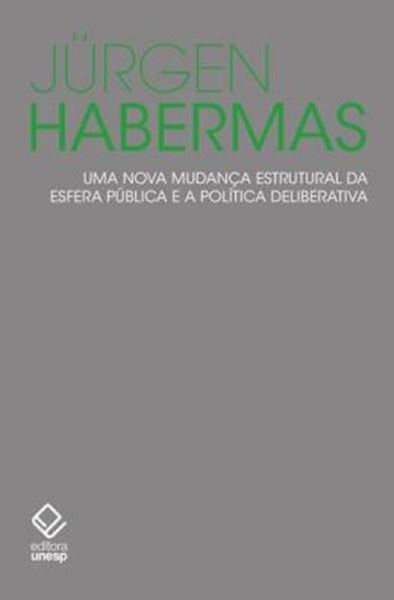 Picture of UMA NOVA MUDANCA ESTRUTURAL DA ESFERA PUBLICA E A POLITICA DELIBERATIVA