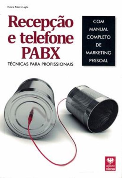 Picture of RECEPCAO E TELEFONE PABX - TECNICAS PARA PROFISSIONAIS - COM MANUAL COMPLETO DE MARKETING PESSOAL