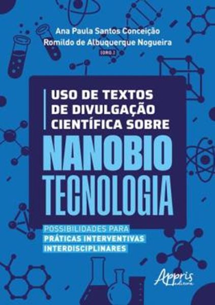 Picture of USO DE TEXTOS DE DIVULGACAO CIENTIFICA SOBRE NANOBIOTECNOLOGIA