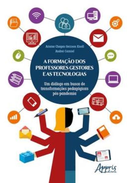 Picture of A FORMACAO DOS PROFESSORES GESTORES E AS TECNOLOGIAS
