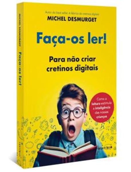 Picture of FACA-OS LER! PARA NÃO CRIAR CRETINOS DIGITAIS