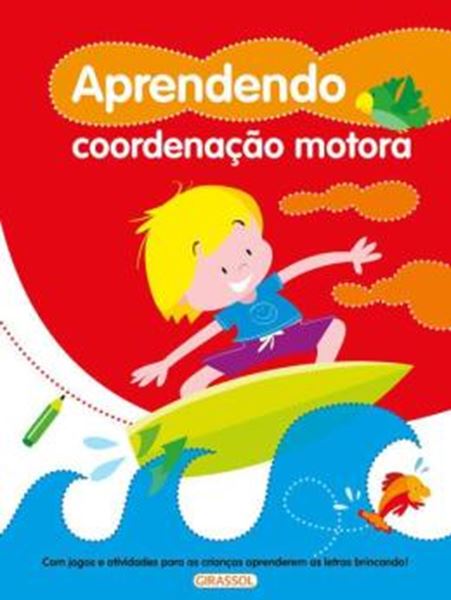 Picture of APRENDENDO COORDENACAO MOTORA
