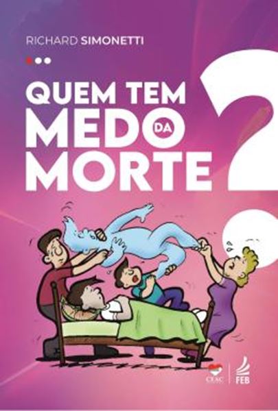 Picture of QUEM TEM MEDO DA MORTE?