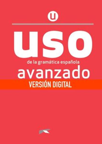 Picture of USO DE LA GRAMATICA - AVANZADO - VERSION DIGITAL