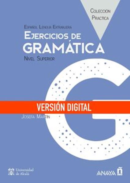 Picture of EJERCICIOS DE GRAMATICA - NIVEL SUPERIOR - DIGITAL