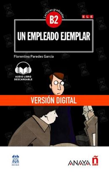 Picture of UN EMPLEADO EJEMPLAR - NIVEL B2 - VERSION DIGITAL