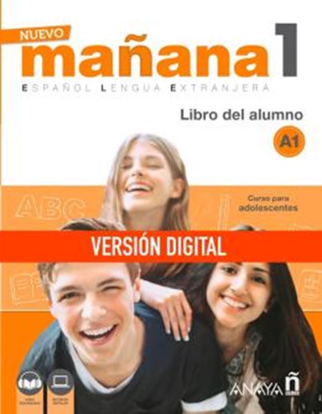 Picture of NUEVO MANANA 1 (A1) - LIBRO DEL ALUMNO - VERSION DIGITAL