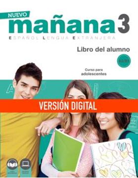 Imagem de NUEVO MANANA 3 (A2-B1) - LIBRO DEL ALUMNO - VERSION DIGITAL