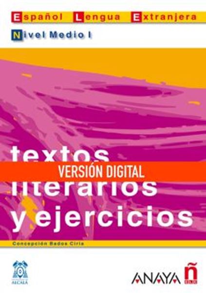 Picture of TEXTOS LITERARIOS Y EJERCICIOS - NIVEL MEDIO I (B1) - DIGITAL