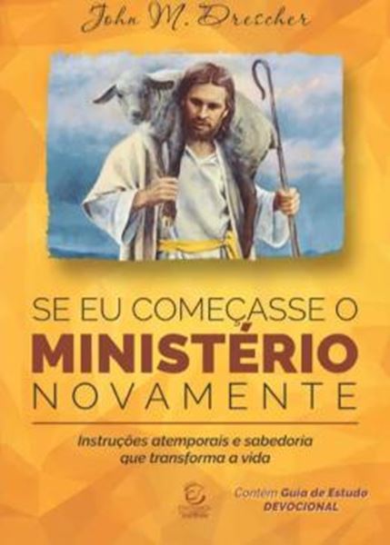 Picture of SE EU COMECASSE O MINISTERIO NOVAMENTE