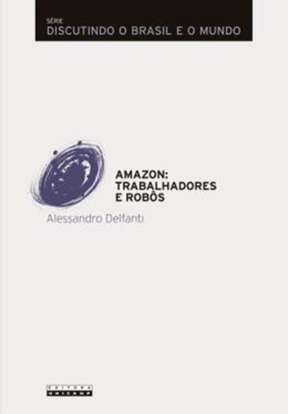 Picture of AMAZON: TRABALHADORES E ROBOS
