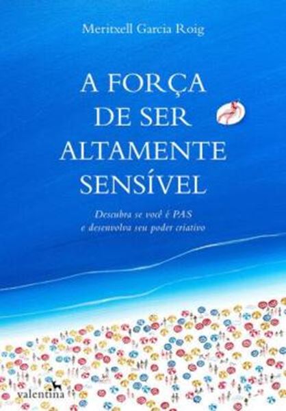 Picture of A FORCA DE SER ALTAMENTE SENSIVEL