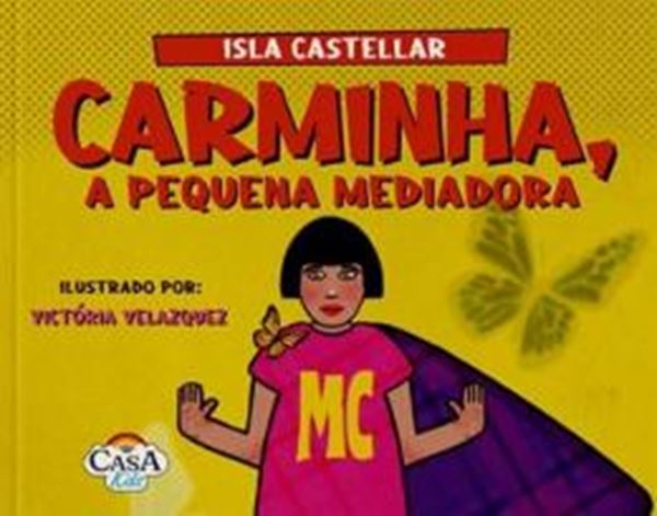 Picture of CARMINHA, A PEQUENA MEDIADORA