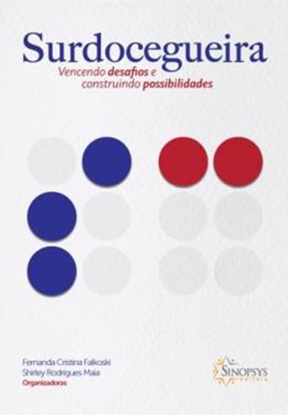 Picture of SURDOCEGUEIRA - VENCENDO DESAFIOS E CONSTRUINDO POSSIBILIDADES