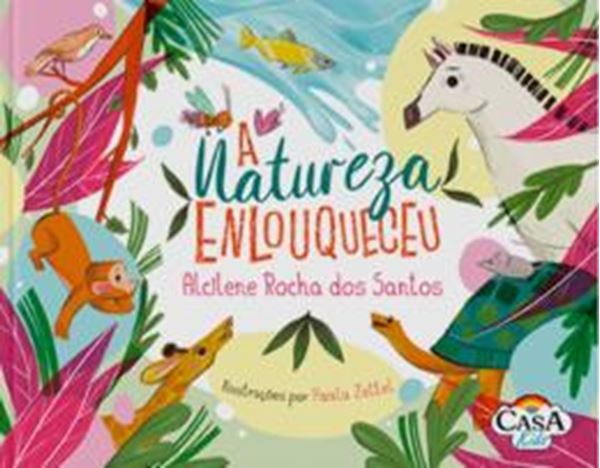 Picture of A NATUREZA ENLOUQUECEU