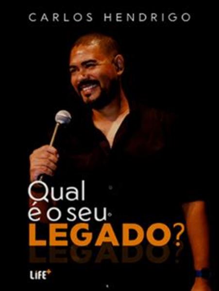 Picture of QUAL É O SEU LEGADO?