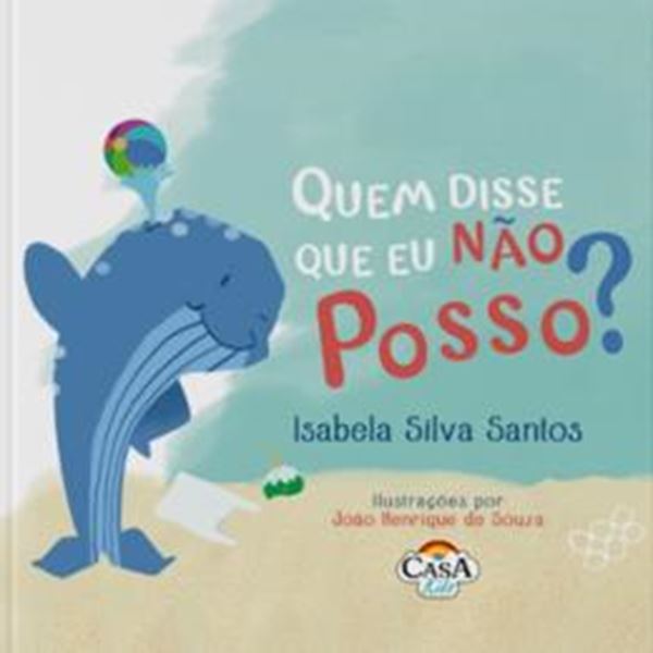 Picture of QUEM DISSE QUE EU NAO POSSO?
