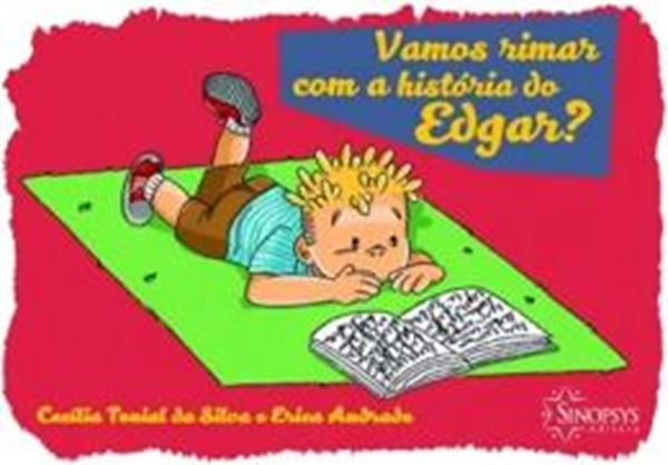 Picture of VAMOS RIMAR COM A HISTORIA DO EDGAR?