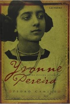 Imagem de YVONNE PEREIRA - UMA HEROINA SILENCIOSA
