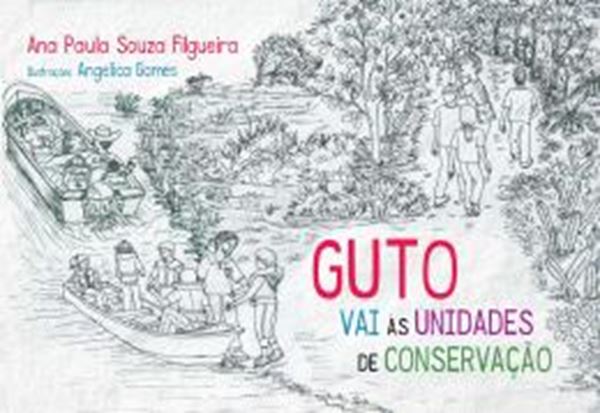 Picture of GUTO VAI AS UNIDADES DE CONSERVACAO
