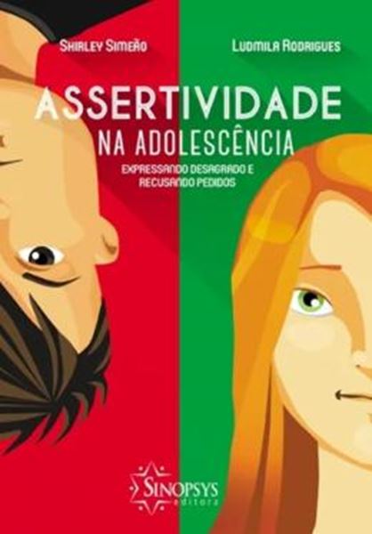 Picture of ASSERTIVIDADE NA ADOLESCENCIA - EXPRESSANDO DESAGRADO E RECUSANDO PEDIDOS