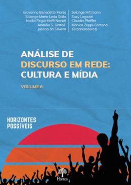 Picture of ANÁLISE DE DISCURSO EM REDE - CULTURA E MÍDIA - VOL. 6 