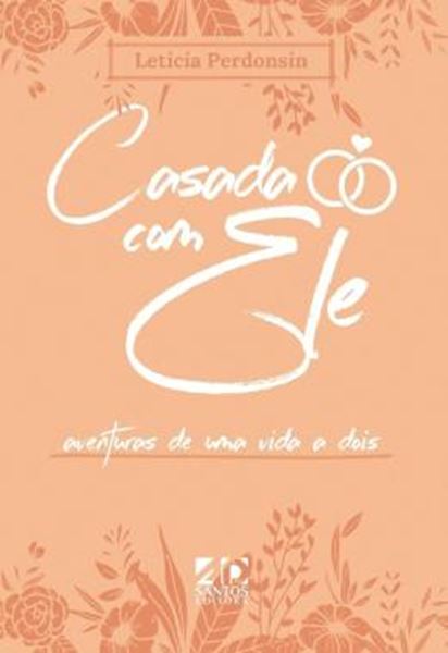 Picture of CASADA COM ELE - AVENTURAS DE UMA VIDA A DOIS