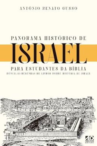 Picture of PANORAMA HISTORICO DE ISRAEL - PARA ESTUDANTES DA BIBLIA - 8ª ED.