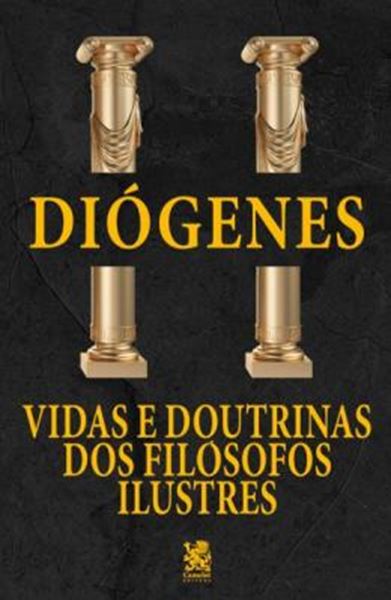Picture of VIDAS E DOUTRINAS DOS FILOSOFOS ILUSTRES - DIOGENES LAERCIO