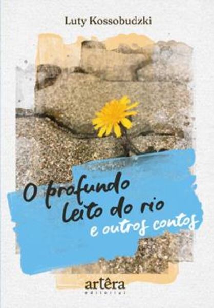 Picture of O PROFUNDO LEITO DO RIO E OUTROS CONTOS