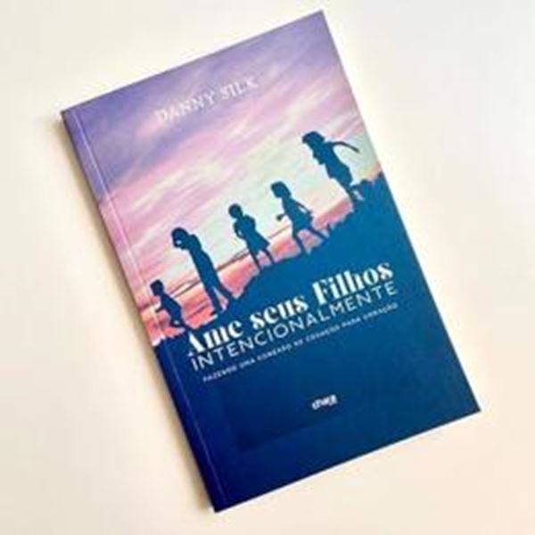 Picture of AME SEUS FILHOS INTECIONALMENTE 