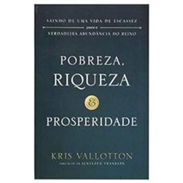 Picture of POBREZA, RIQUEZA & PROSPERIDADE