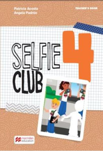 Picture of SELFIE CLUB 4 TEACHER´S BOOK - 1ST ED.