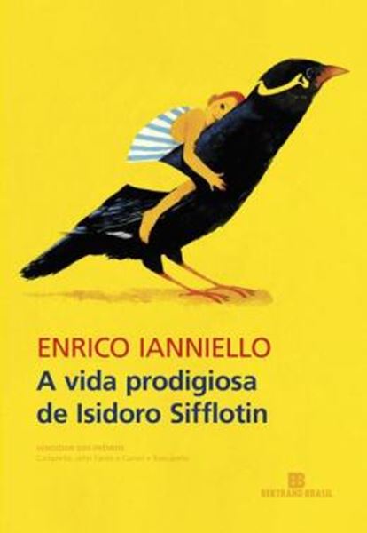 Picture of A VIDA PRODIGIOSA DE ISIDORO SIFFLOTIN