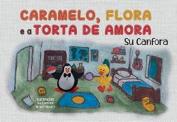 Picture of CARAMELO, FLORA E A TORTA DE AMORA