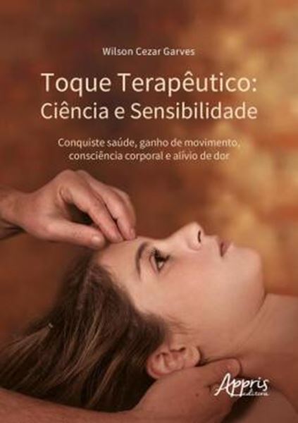Picture of TOQUE TERAPEUTICO - CIENCIA E SENSIBILIDADE