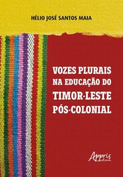 Picture of VOZES PLURAIS NA EDUCACAO DE TIMOR-LESTE POS-COLONIAL
