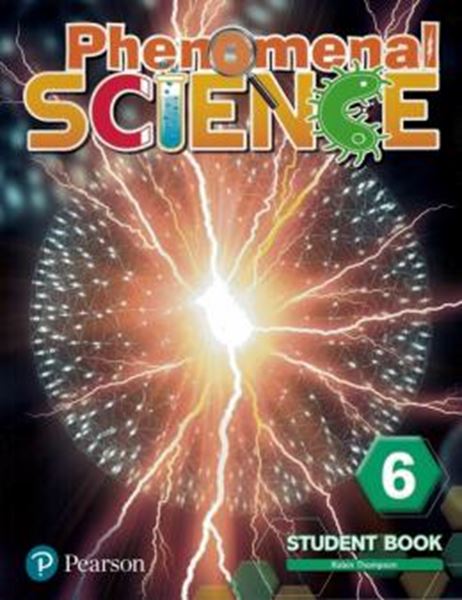 Picture of PHENOMENAL SCIENCE 6 STUDENT BOOK