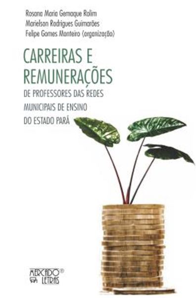 Picture of CARREIRAS E REMUNERACOES - DE PROFESSORES DAS REDES MUNICIPAIS DE ENSINO DO ESTADO PARA