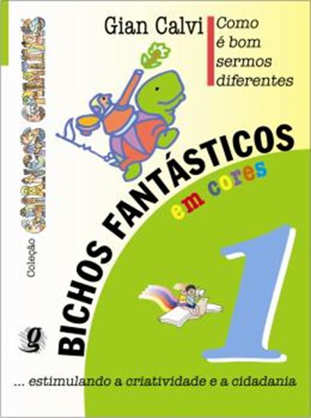 Picture of COMO E BOM SERMOS DIFERENTES - BICHOS FANTASTICOS EM CORES 1 - 3ª ED